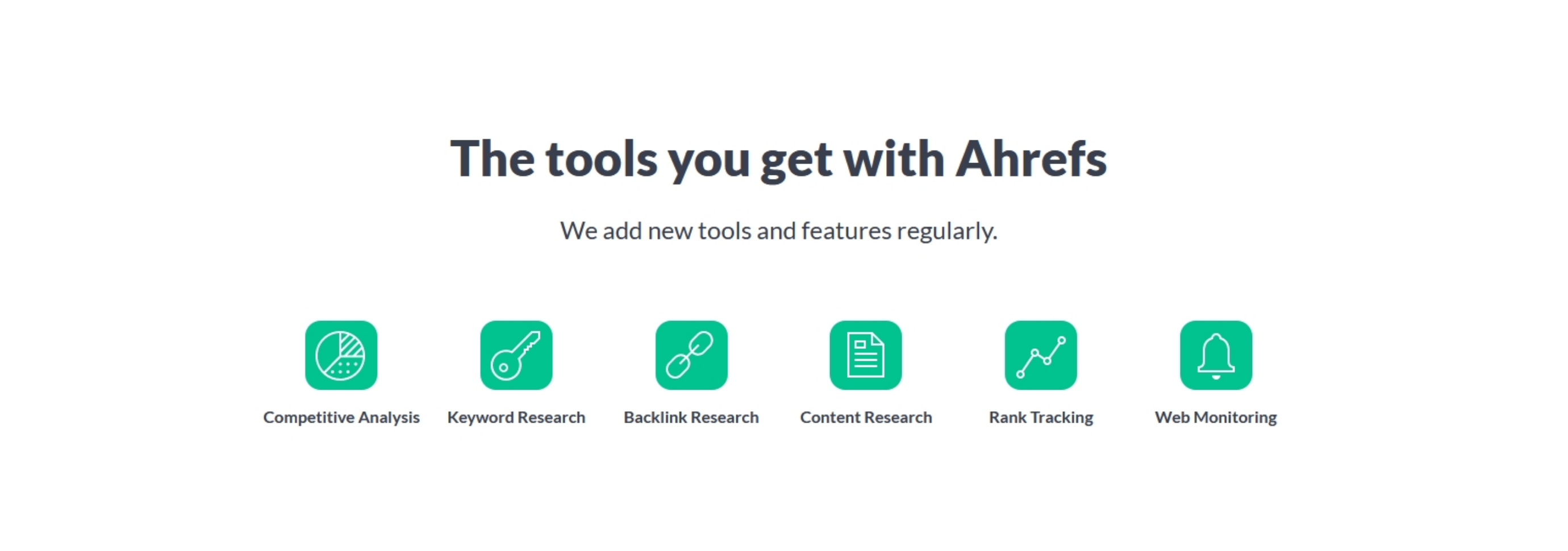 The tools you get with Ahrefs