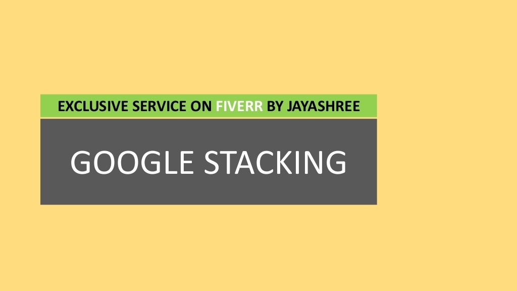 Google Stacking